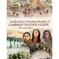 Lands of our Ancestors Combined Teacher's Guide - Paperback
