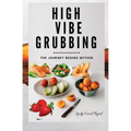 High Vibe Grubbing - Paperback