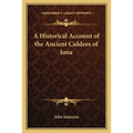 A Historical Account of the Ancient Culdees of Iona - Paperback