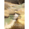 Our Long Island Ancestors: The first six generations of Daytons in America 1639-1807 - Paperback