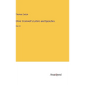 Oliver Cromwell's Letters and Speeches: Vol. II - Hardcover