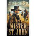 Mister St. John: A Classic Western Novel - Paperback