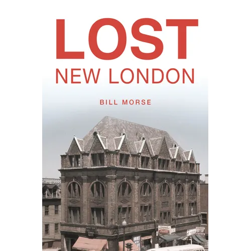Lost New London - Paperback