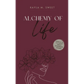 Alchemy of Life - Paperback