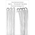 We, Together: The Social Ontology of Us - Hardcover