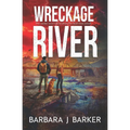 Wreckage River: An Apocalyptic Thriller! - Paperback