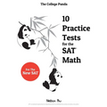 The College Panda's 10 Practice Tests for the SAT Math - Paperback