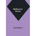 Melbourne House - Paperback