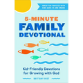 5-Minute Family Devotional: Kid-Friendly Devotions for Growing with God - Paperback