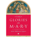 The Glories of Mary - Paperback