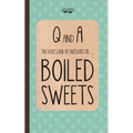 The Little Book of Questions on Boiled Sweets - Hardcover