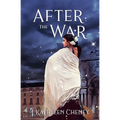 After the War: A Novella of the Golden City - Paperback