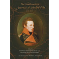 The Southwestern Journals of Zebulon Pike, 1806-1807 - Paperback