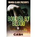 Bonded by Blood - Paperback