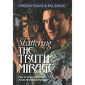 Shattering the Truth Mirage: How To Share A Witness Across Worldview Barriers - Hardcover