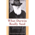 What Darwin Really Said: An Introduction to His Life and Theory of Evolution - Paperback