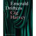 Emerald Drifters - Hardcover