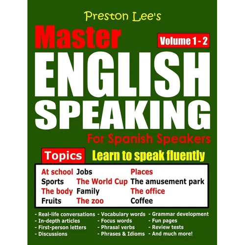 Preston Lee's Master English Speaking - Volume 1 - 2 For Spanish Speakers - Paperback
