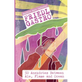 Friedl Gastro- 50 Anecdotes between Ale, Flame and Ocean - Paperback