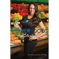 The Power Foods Lifestyle: Edition 2 - Paperback