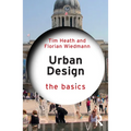 Urban Design: The Basics - Paperback