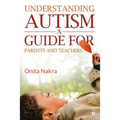 Understanding Autism: A Guide for Parents and Teachers - Paperback