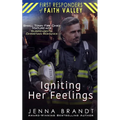 Igniting Her Feelings: Small Town Fire Chief, Mature-Age, Christian Suspenseful Romance - Paperback