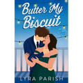 Butter My Biscuit (Extended Edition) - Paperback