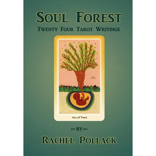 Soul Forest Twenty Four Tarot Writings - Paperback