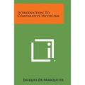 Introduction to Comparative Mysticism - Paperback