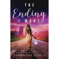 The Ending I Want - Paperback