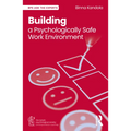 Building a Psychologically Safe Work Environment - Paperback