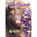 The Brilliant Healer's New Life in the Shadows: Volume 3 (Light Novel) - Paperback