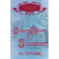 Silent Night in Somerset - Paperback