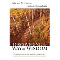 Discovering the Way of Wisdom - Paperback
