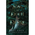 A Song Of Death And Desire - Paperback