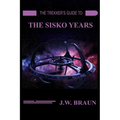 The Trekker's Guide to the Sisko Years - Paperback