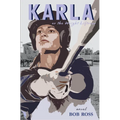 Karla or the Weight Liftress - Paperback