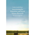 Interviewing for Education and Social Science Research: The Gateway Approach - Paperback
