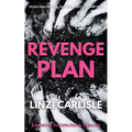 Revenge Plan: A Domestic Psychological Thriller - Paperback