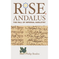 Rise, Andalus: The Fall of Imperial Harlotry - Paperback