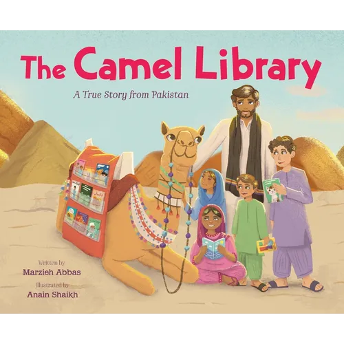 The Camel Library: A True Story from Pakistan - Hardcover