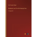Bluebeard; and The Old Peabody Pew: in large print - Paperback