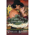 Love A Dark Rider (The Southern Women Series, Book 4) - Paperback