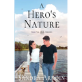A Hero's Nature - Paperback