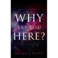 Why are You Here? - Paperback