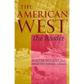 The American West: The Reader - Paperback