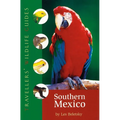 Southern Mexico (Traveller's Wildlife Guides): The Cancun Region, Yucatan Peninsula, Oaxaca, Chiapas, and Tabasco - Paperback