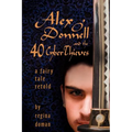 Alex O'Donnell and the 40 Cyberthieves - Paperback