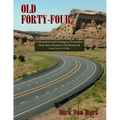 Old Forty-Four - Paperback